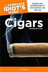 The Complete Idiot's Guide to Cigars, 2nd Edition