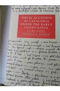Fiscal Accounts of Catalonia Under the Early Count-Kings (1151-1213), Volume II