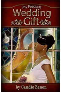 My Precious Wedding Gift