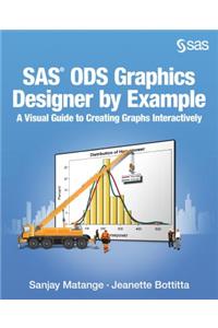 SAS ODS Graphics Designer by Example