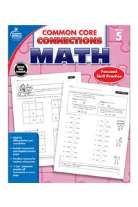 Common Core Connections Math, Grade 5