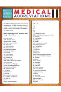 Medical Abbreviations II (Speedy Study Guide)