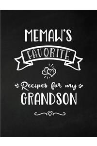 Memaw's Favorite, Recipes for My Grandson