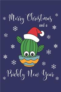 Merry Christmas And A Prickly New Year