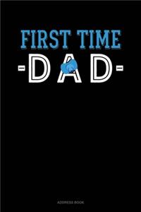 First Time Dad