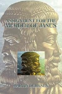 Assignment for the Murder of Janus