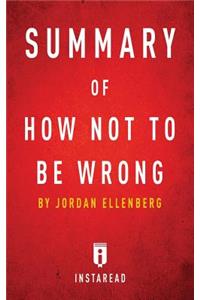 Summary of How Not To Be Wrong