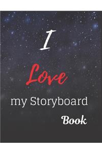 I Love My Storyboard Book Notebook Journal