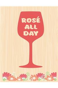 Rose All Day