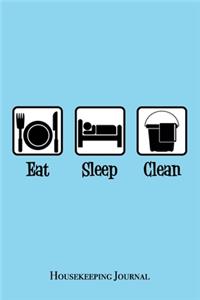 Eat Sleep Clean Journal