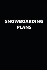 2020 Weekly Planner Sports Theme Snowboarding Plans Black White 134 Pages