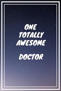 One Totally Awesome Doctor