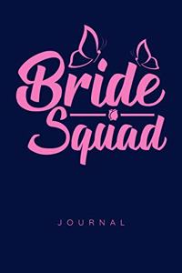 Bride Squad Journal