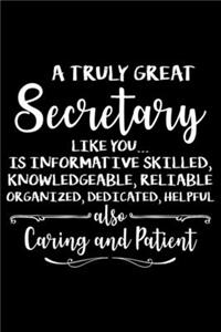 A Truly Great Secretary Like You
