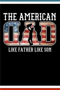 The American Dad Like Father Like Son Notebook
