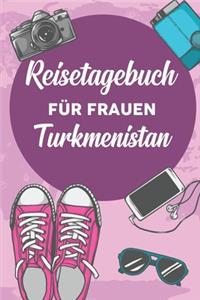 Reisetagebuch für Frauen Turkmenistan
