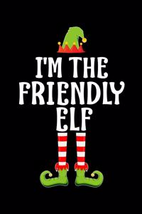 I'm the Friendly Elf