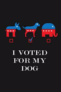 I Voted For My Dog