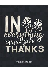 In Everything Give Thanks 2020 Planner