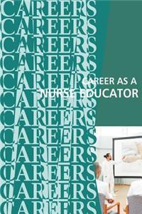 Career as a Nurse Educator