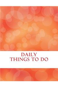 Daily things to do