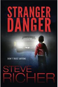 Stranger Danger