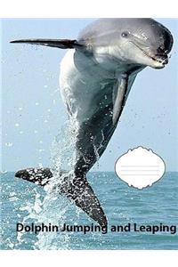 Dolphin Jumping and Leaping wide ruled lined paper Composition Book