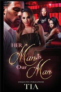 Her Man Is Our Man