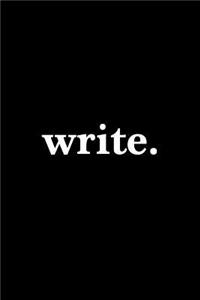 Write. Journal - White on Black Design