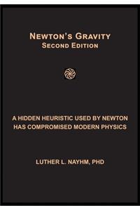 Newton's Gravity Second Edition