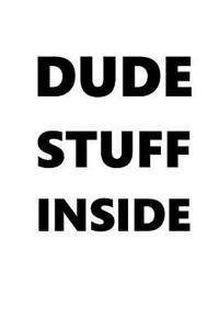 Dude Stuff Inside Journal For Men Black Font On White Design
