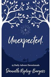 Unexpected.
