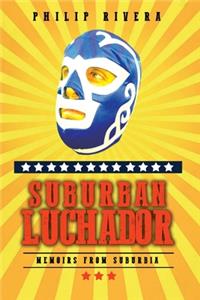 Suburban Luchador