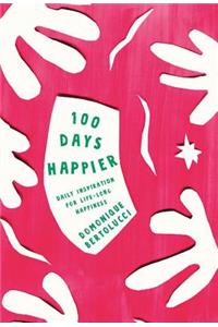 100 Days Happier