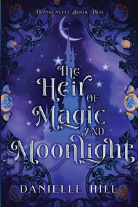 Heir of Magic and Moonlight