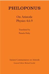 Philoponus: On Aristotle Physics 4.6-9