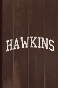 Hawkins Texas Journal Notebook