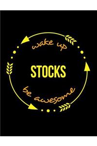 Wake Up Stocks Be Awesome Gift Notebook for a Stockbroker, Wide Ruled Journal