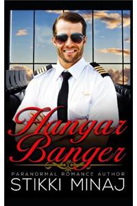Hangar Banger