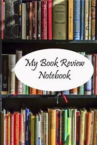 My Book Review Notebook