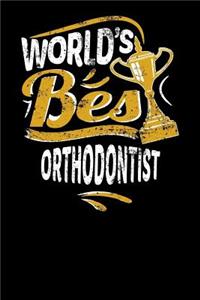 World's Best Orthodontist