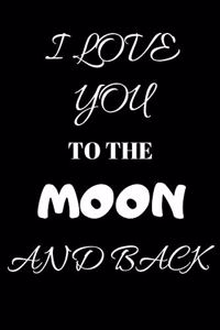 I Love You to the Moon and Back