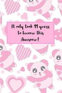 It Only Took 11 Years to Become This Awesome!