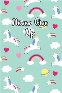 Never Give Up