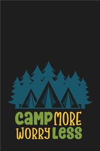 Camp More Worry Less