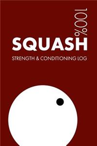 Squash Strength and Conditioning Log