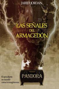 Las SeÃ±ales del ArmagedÃ³n: Pandora