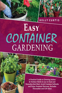 Easy Container Gardening