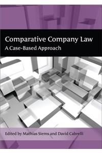 Comparative Company Law: A Case-Based Approach: A Case-Based Approach