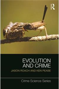 Evolution and Crime